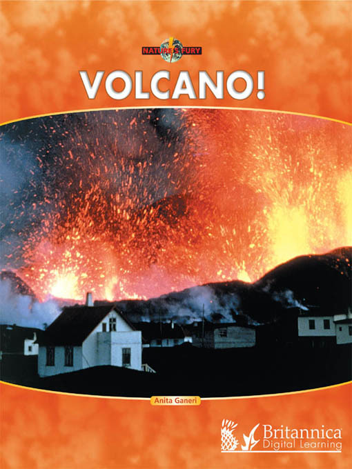 Title details for Volcano! by Britannica Digital Learning - Available